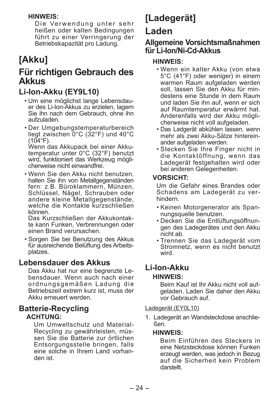 Akku] für richtigen gebrauch des akkus, Ladegerät] laden, Li-ion-akku (ey9l10) | Lebensdauer des akkus, Batterie-recycling, Li-ion-akku | Panasonic EY7411 User Manual | Page 24 / 140