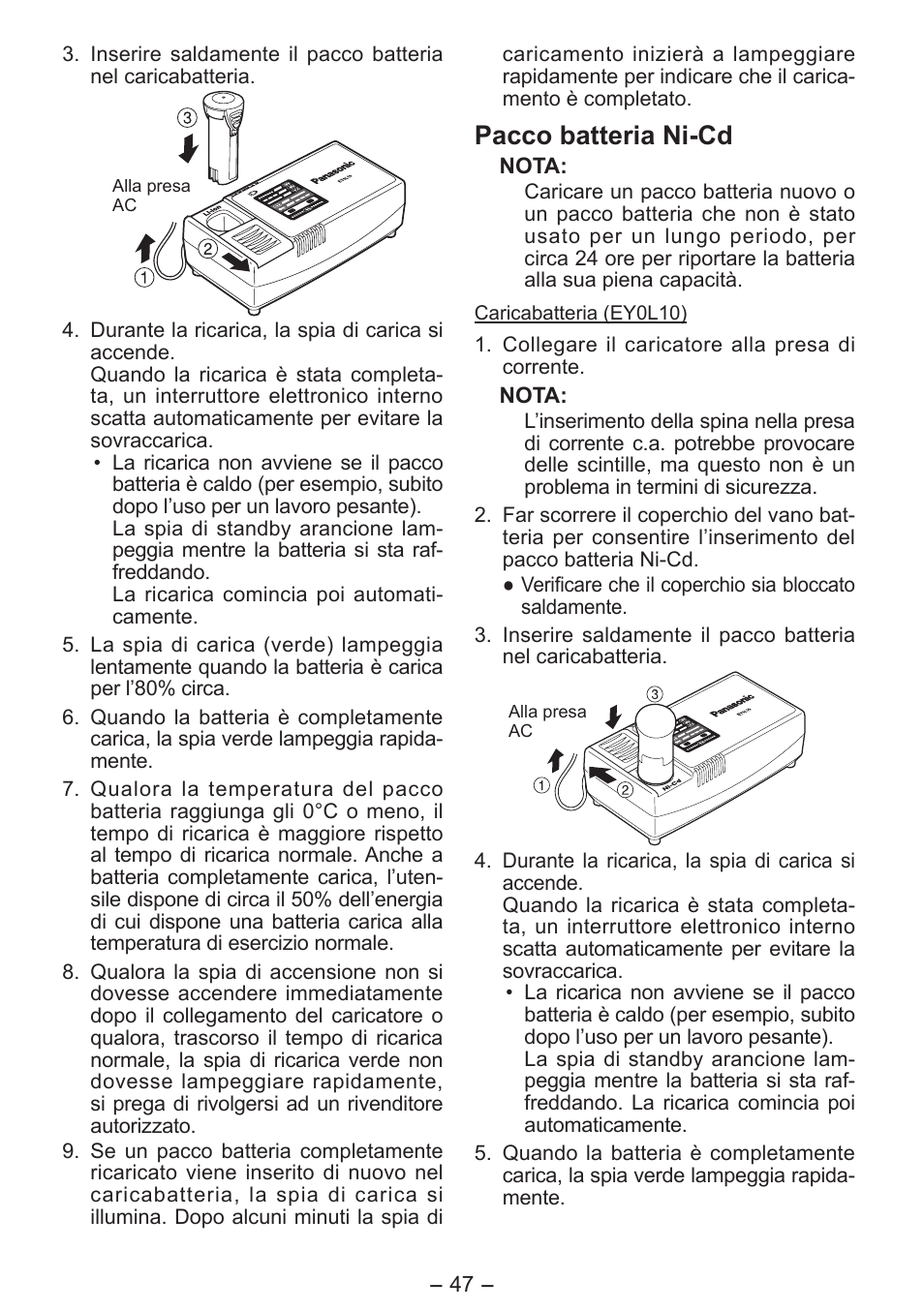 Pacco batteria ni-cd | Panasonic EY7411 User Manual | Page 47 / 140