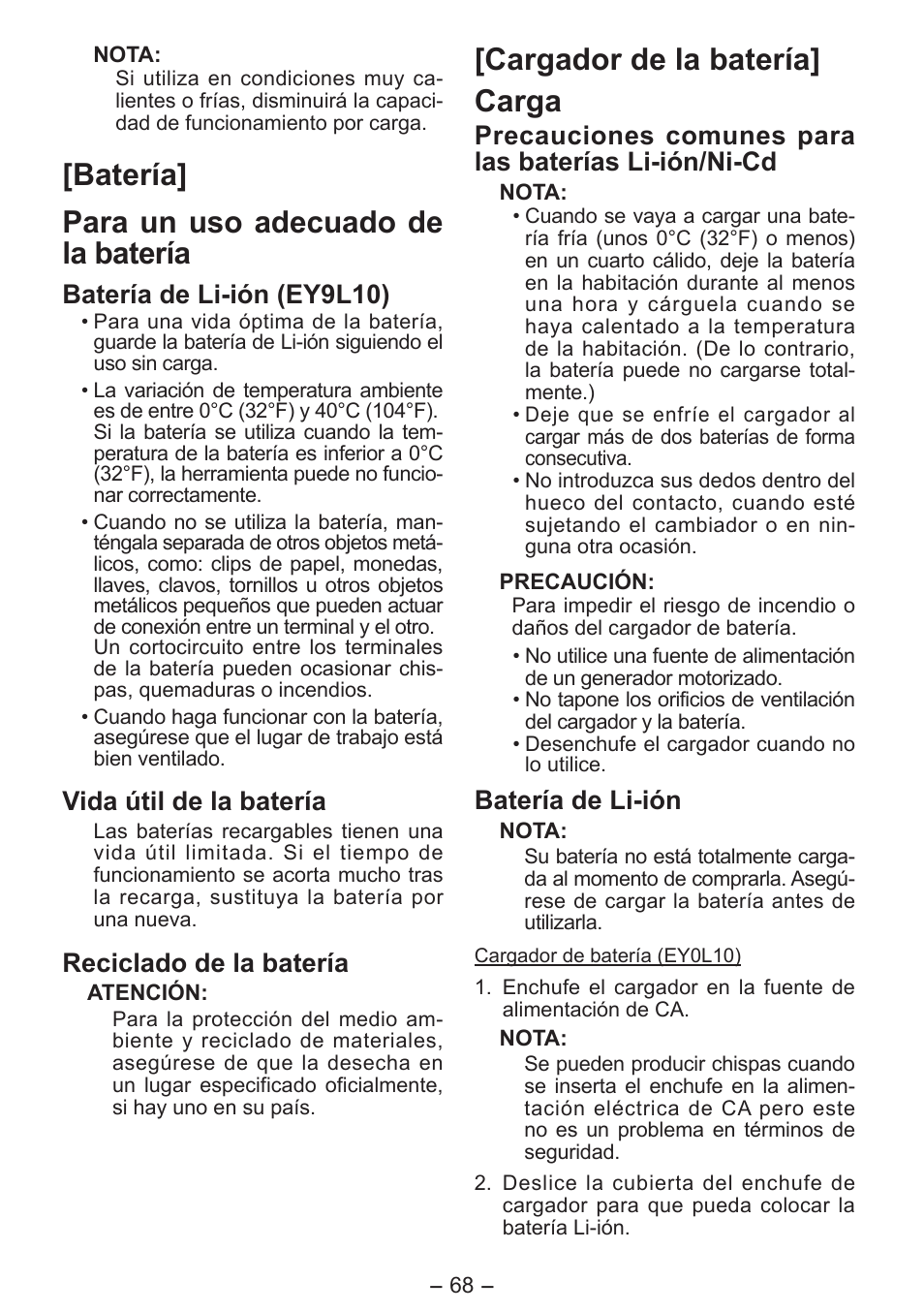 Batería] para un uso adecuado de la batería, Cargador de la batería] carga, Batería de li-ión (ey9l10) | Vida útil de la batería, Reciclado de la batería, Batería de li-ión | Panasonic EY7411 User Manual | Page 68 / 140