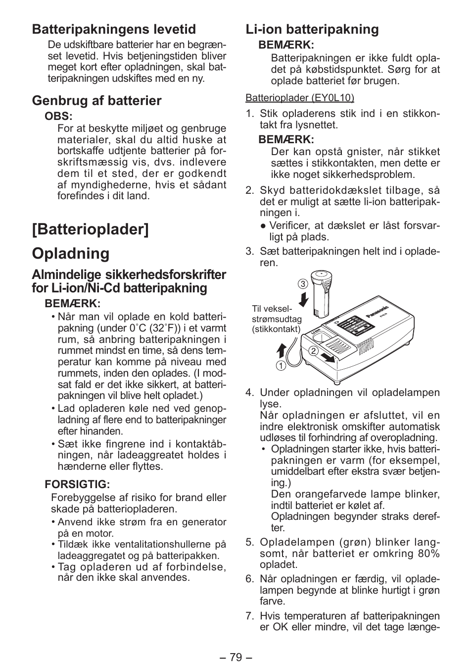 Batterioplader] opladning, Batteripakningens levetid, Genbrug af batterier | Li-ion batteripakning | Panasonic EY7411 User Manual | Page 79 / 140