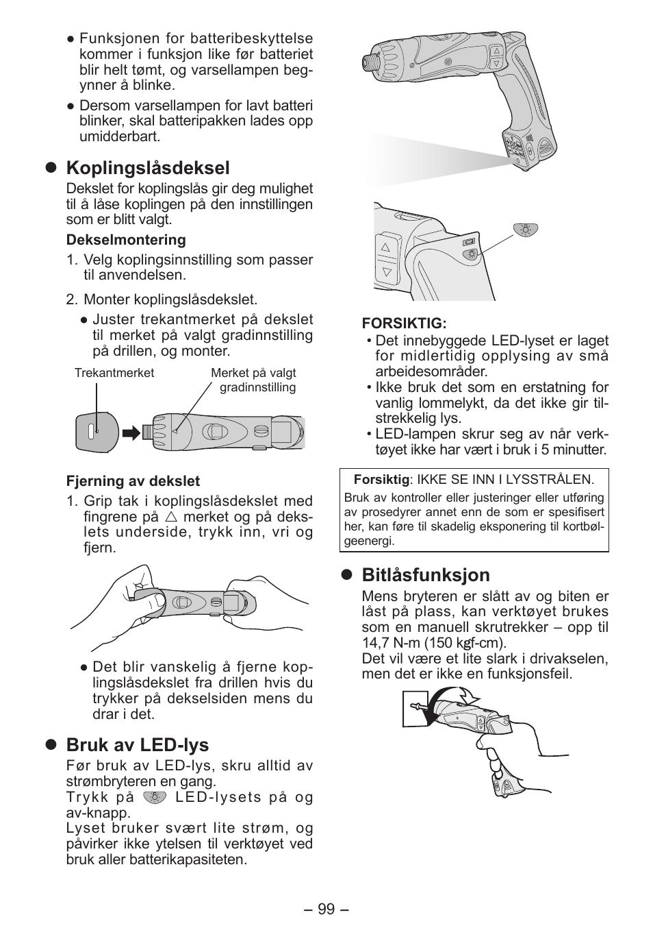 Koplingslåsdeksel, Bruk av led-lys, Bitlåsfunksjon | Panasonic EY7411 User Manual | Page 99 / 140