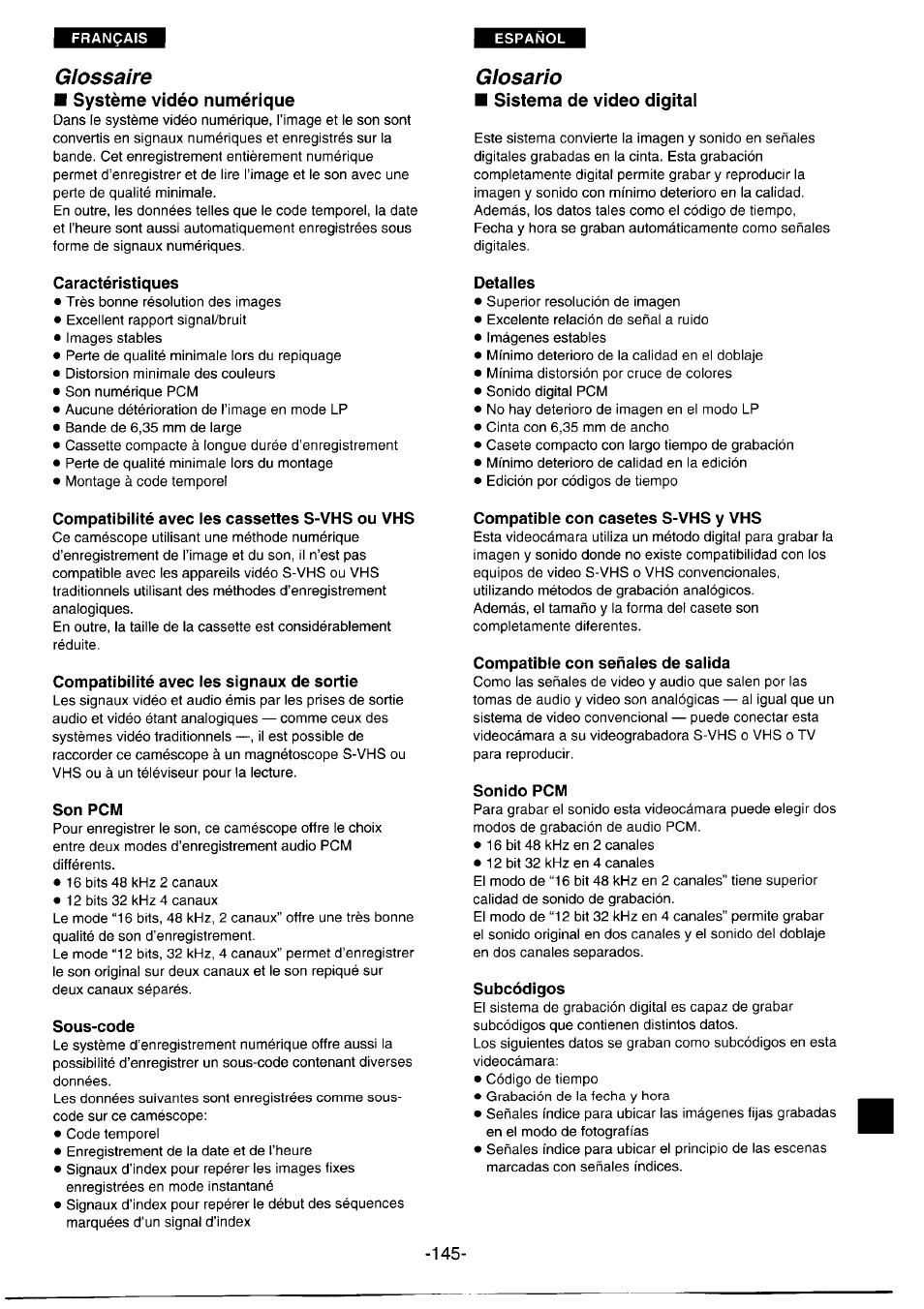 Glossaire, Système vidéo numérique, Caractéristiques | Compatibilité avec les cassettes s-vhs ou vhs, Compatibilité avec les signaux de sortie, Son pcm, Sous-code, Glosario, Sistema de video digital, Detalles | Panasonic NVDS1EG User Manual | Page 145 / 180