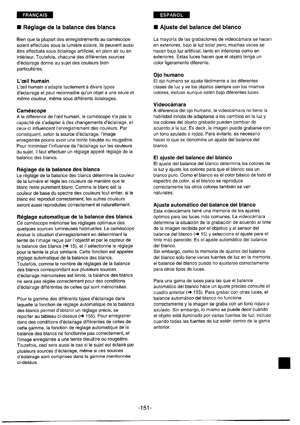 Réglage de la balance des blancs, L’œil humain, Caméscope | Réglage automatique de la balance des blancs, Ajuste del balance del blanco, Ojo humano, Videocámara, El ajuste del balance del blanco, Ajuste automático del balance del blanco | Panasonic NVDS1EG User Manual | Page 151 / 180