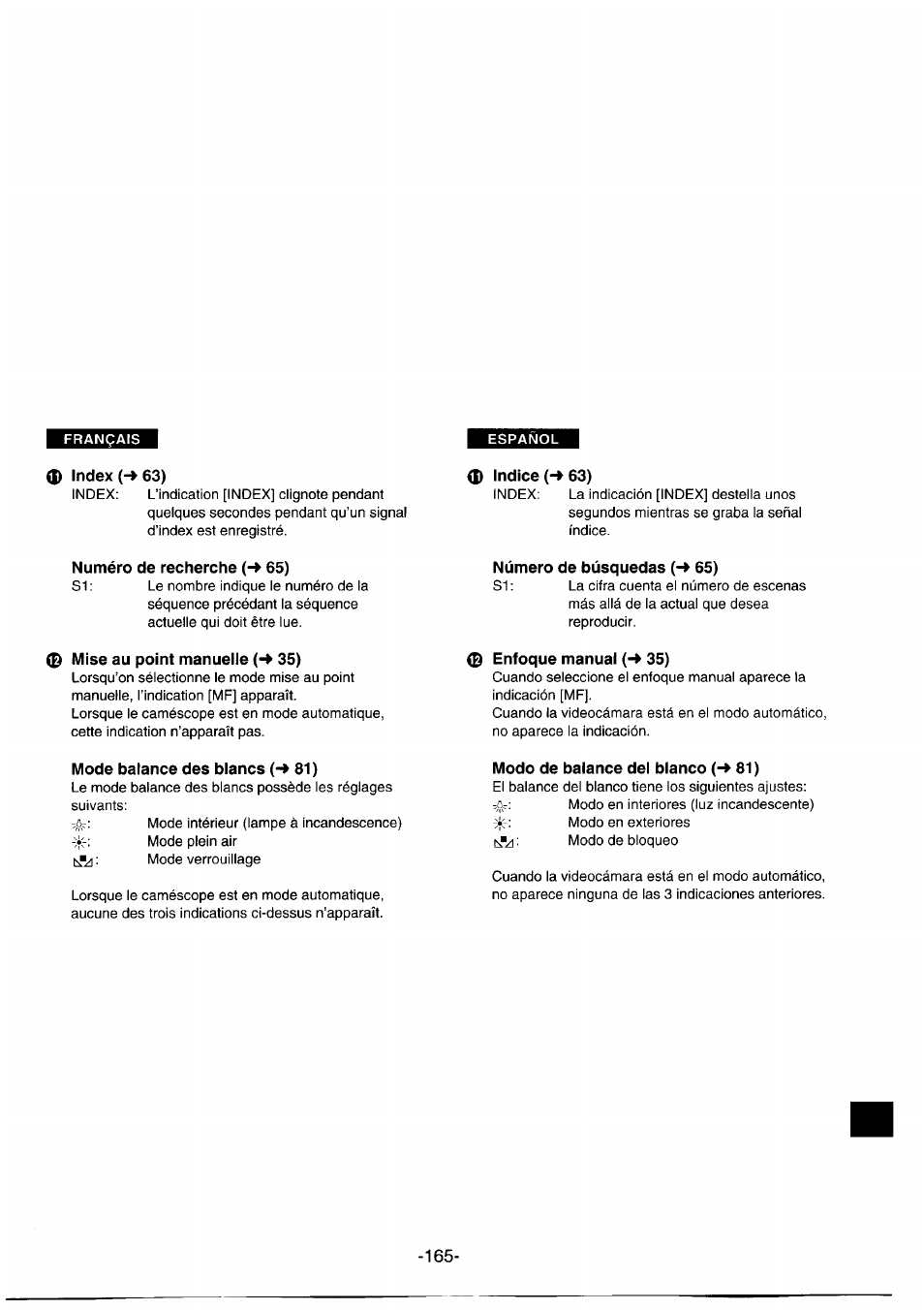 P index (-> 63), Numéro de recherche (-> 65), 0 mise au point manuelie 35) | Mode baiance des blancs {-* 81), 0 indice (-► 63), Número de búsquedas (-» 65), 0 enfoque manual (-» 35), Modo de balance del blanco {-* 81) | Panasonic NVDS1EG User Manual | Page 165 / 180