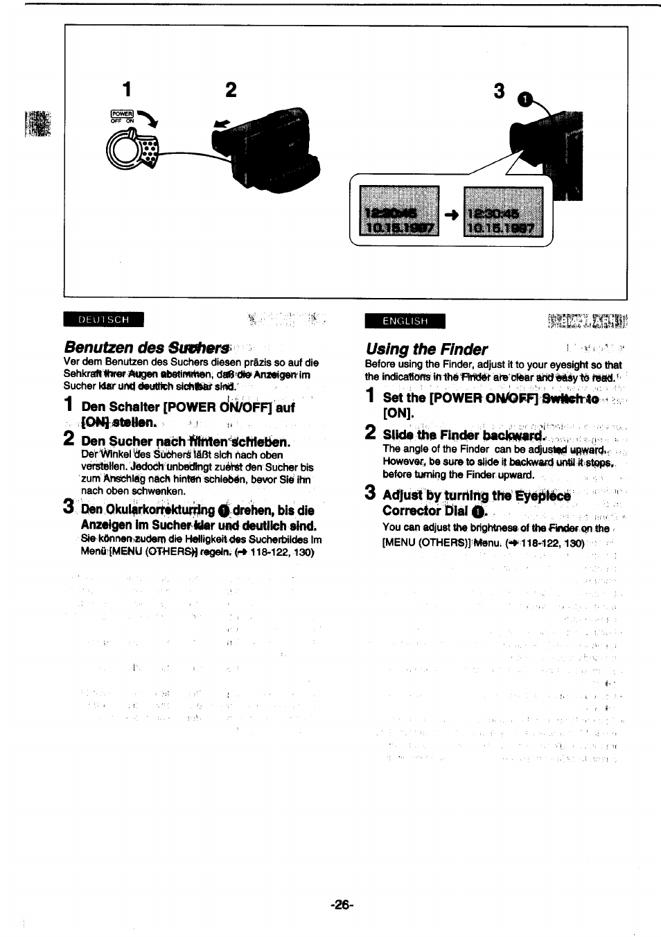 1 den schalter [power oin/off] auf [on]etehen, 2 den sucher nach f№tten‘sicn1eben, 1 set the [power on^ff} swfletrito [on | 2 slide №e finder badcswrd, 3 acqu^ by tdrrilhg the ey, Corrector iblai 0, 1 den schalter [power | Panasonic NVDS1EG User Manual | Page 26 / 180