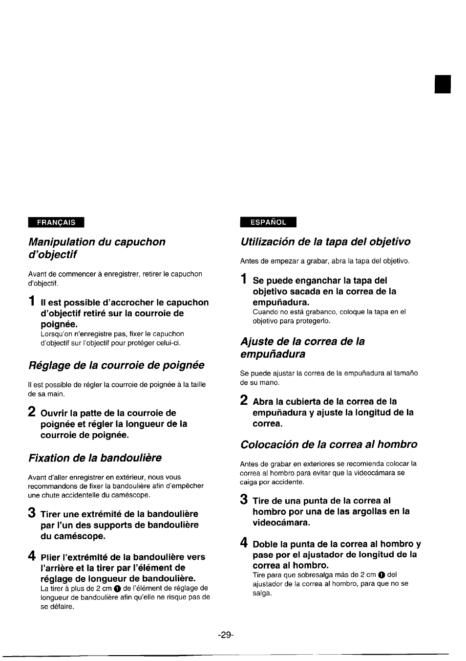 Manipulation du capuchon d’objectif, Réglage de la courroie de poignée, Fixation de ia bandoulière | Utilización de la tapa del objetivo, Ajuste de ia correa de ia empuñadura, Colocación de la correa al hombro, Régiage de ia courroie de poignée, Fixation de la bandoulière | Panasonic NVDS1EG User Manual | Page 29 / 180