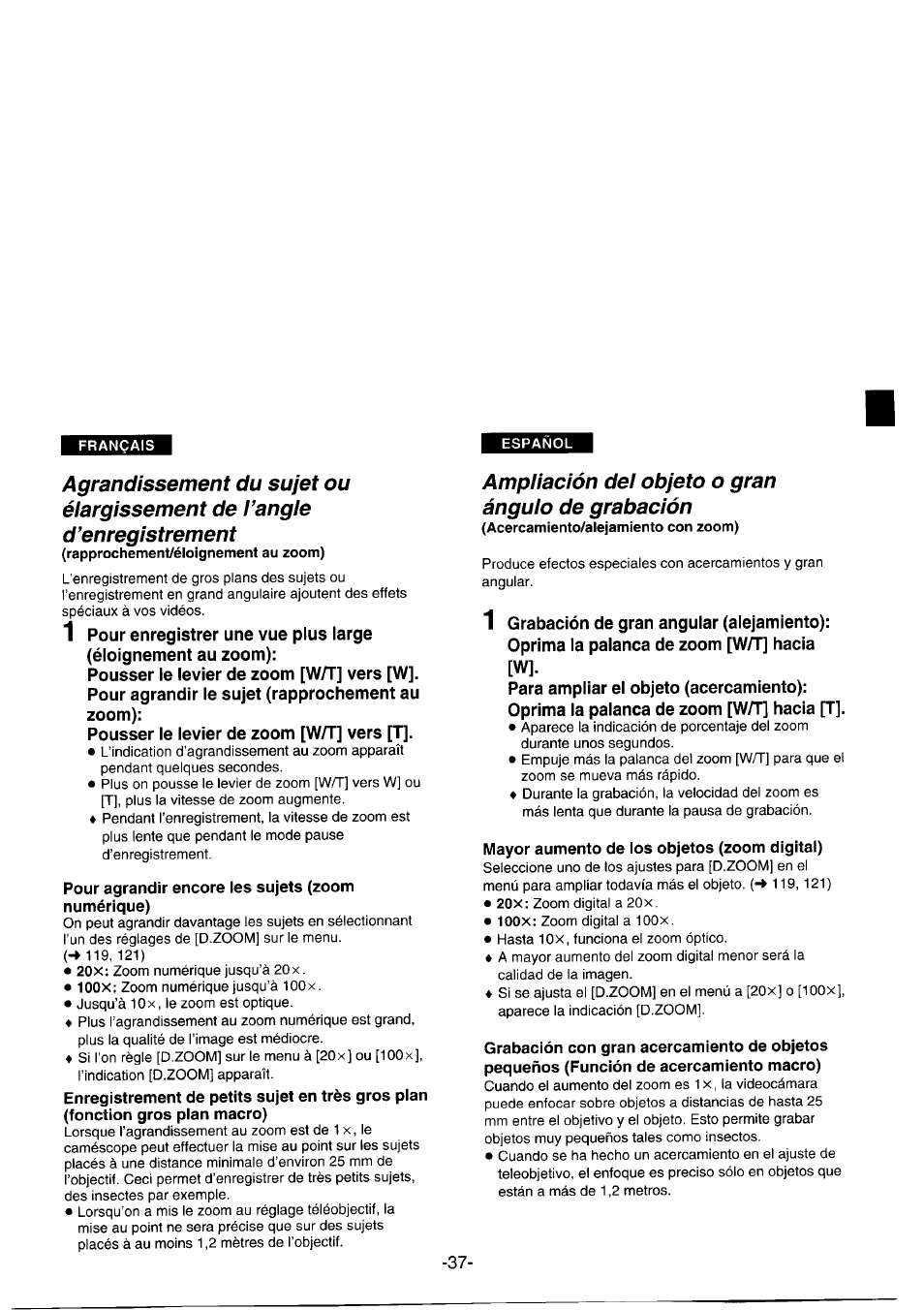 Pour agrandir encore les sujets (zoom numérique), Ampliación del objeto o gran ángulo de grabación, Mayor aumento de los objetos (zoom digital) | Panasonic NVDS1EG User Manual | Page 37 / 180