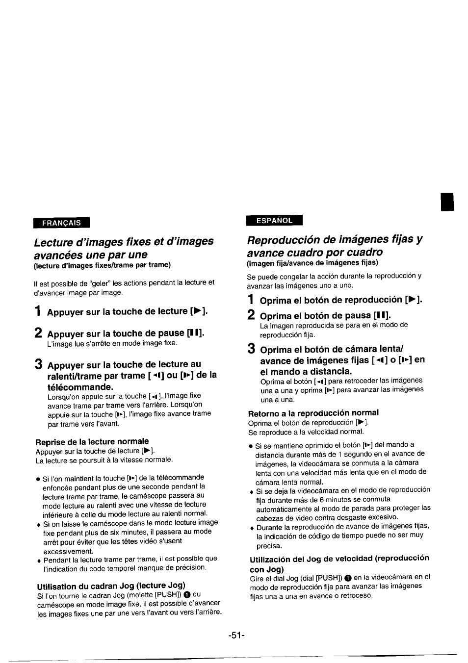 1 appuyer sur la touche de lecture, 2 appuyer sur la touche de pause [11, Reprise de la lecture normale | Utilisation du cadran jog (lecture jog), 1 oprima el botón de reproducción, 2 oprima el botón de pausa [11, Retorno a la reproducción normal | Panasonic NVDS1EG User Manual | Page 51 / 180