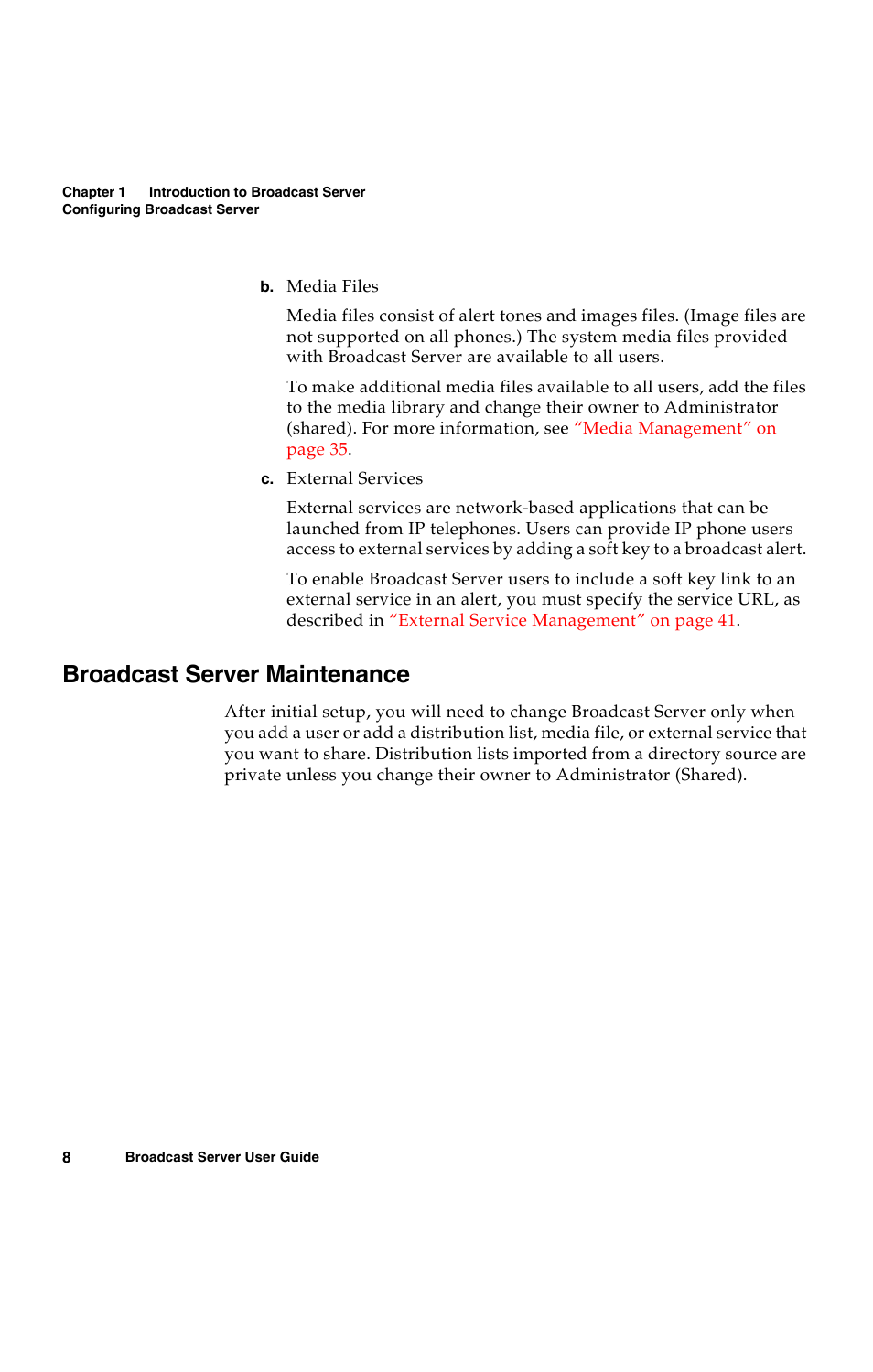 Broadcast server maintenance | Avaya 16-300272 User Manual | Page 16 / 82