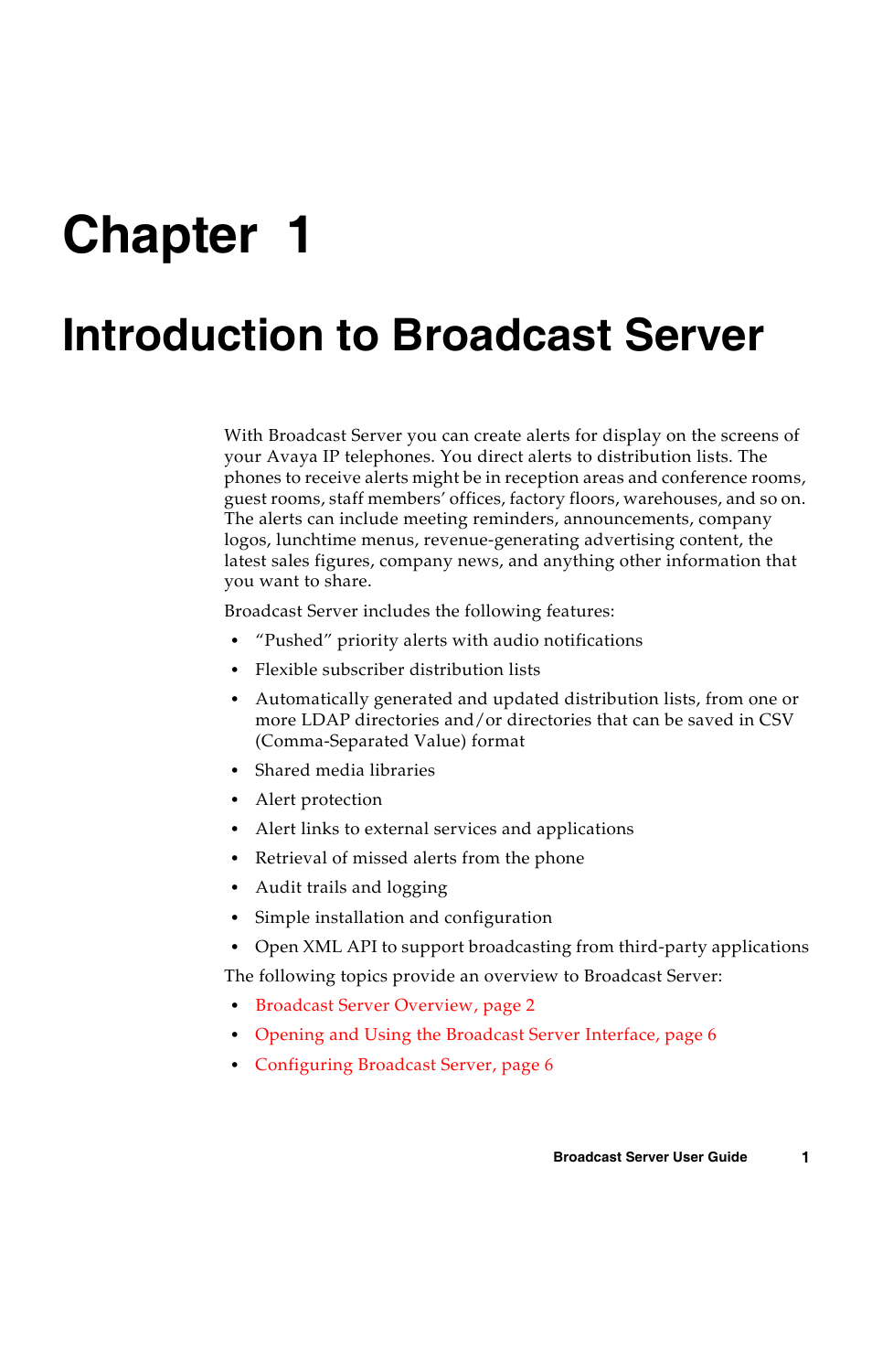 Introduction to broadcast server, C h a p t e r, Chapter 1 | Avaya 16-300272 User Manual | Page 9 / 82