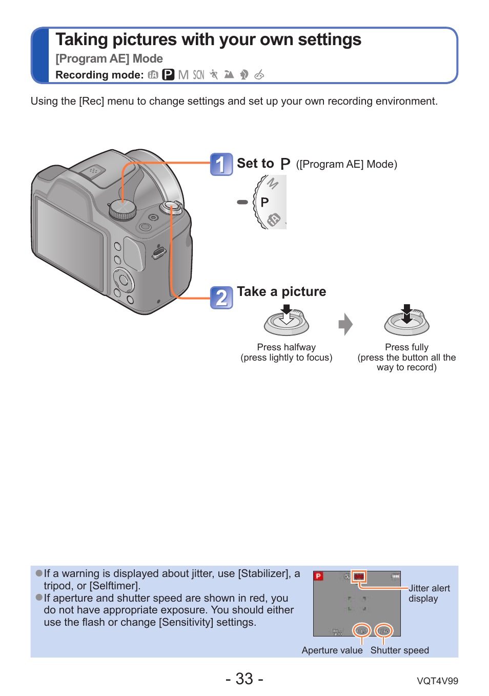 Taking pictures with your own settings | Panasonic DMC-LZ30K User Manual | Page 33 / 128