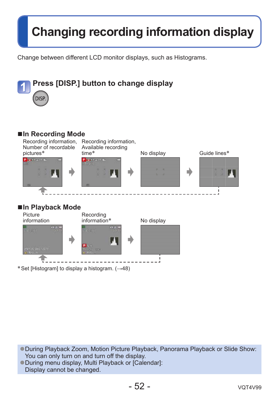 Application (record), Changing recording information display, Press [disp.] button to change display | Panasonic DMC-LZ30K User Manual | Page 52 / 128