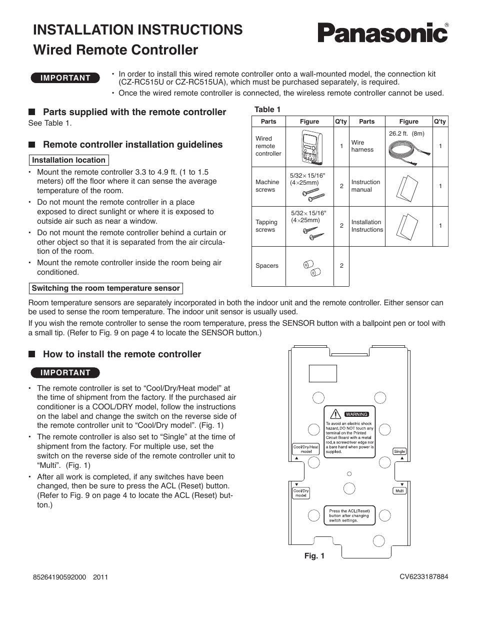 Wired remote controller, Installation instructions, Parts supplied with the remote controller | Remote controller installation guidelines, How to install the remote controller | Panasonic KE18NB4U User Manual | Page 2 / 7