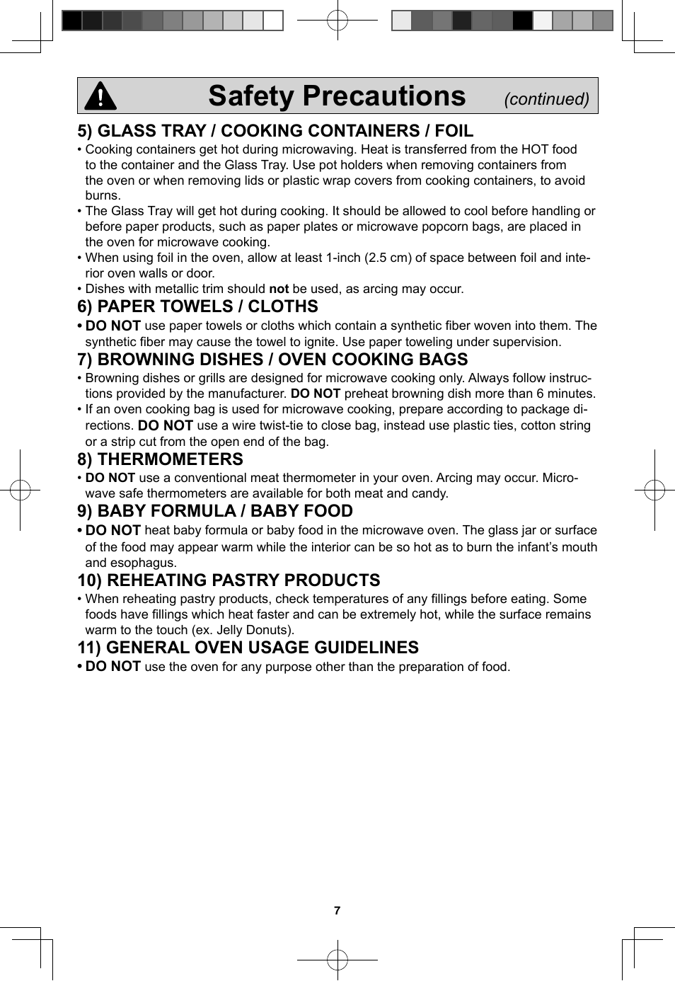 Safety precautions, 5) glass tray / cooking containers / foil, 6) paper towels / cloths | 7) browning dishes / oven cooking bags, 8) thermometers, 9) baby formula / baby food, 10) reheating pastry products, 11) general oven usage guidelines, Continued) | Panasonic NN-SN733W User Manual | Page 9 / 32