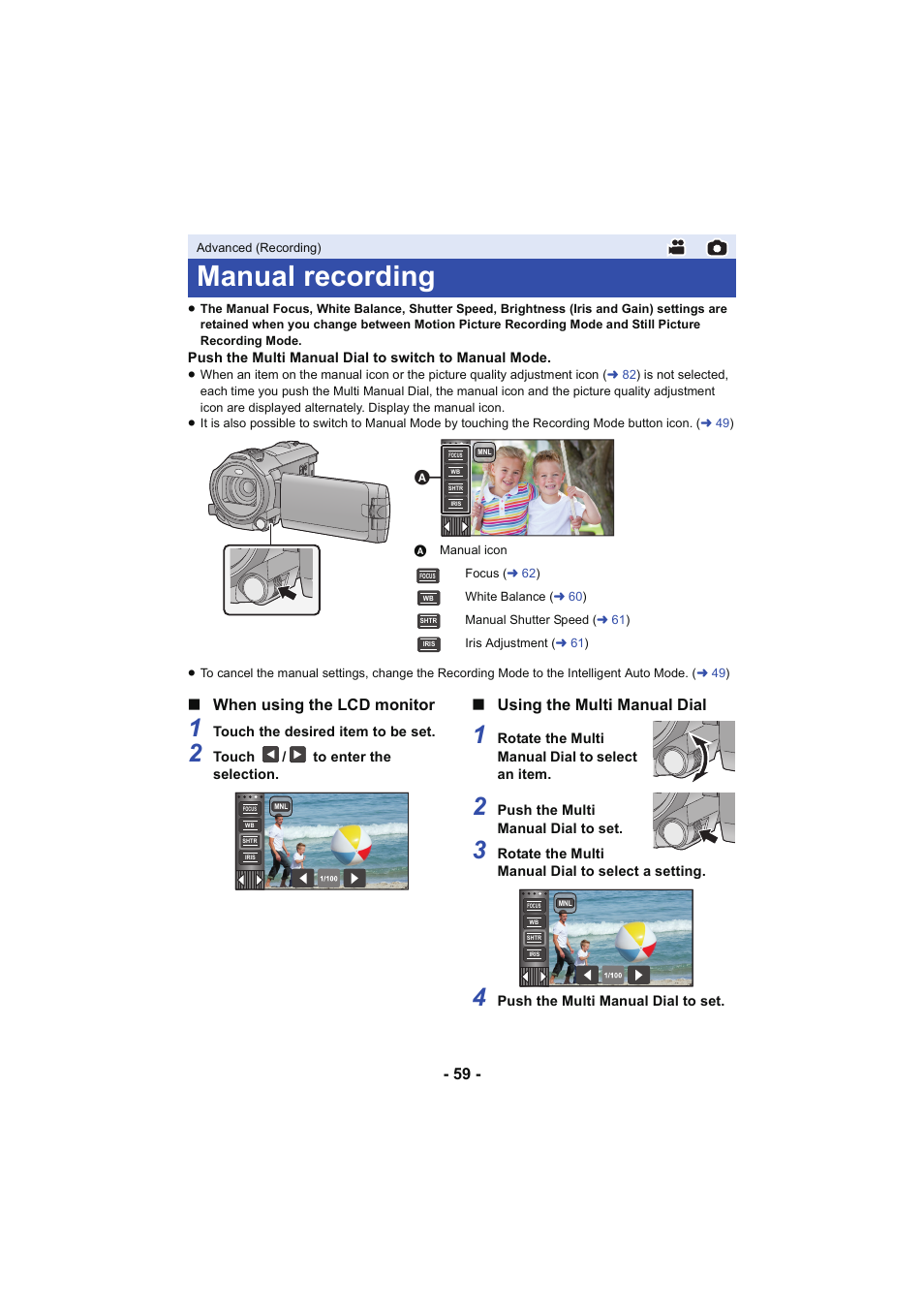 Manual recording, L 59, When using the lcd monitor | Using the multi manual dial | Panasonic HC-W850K User Manual | Page 59 / 220