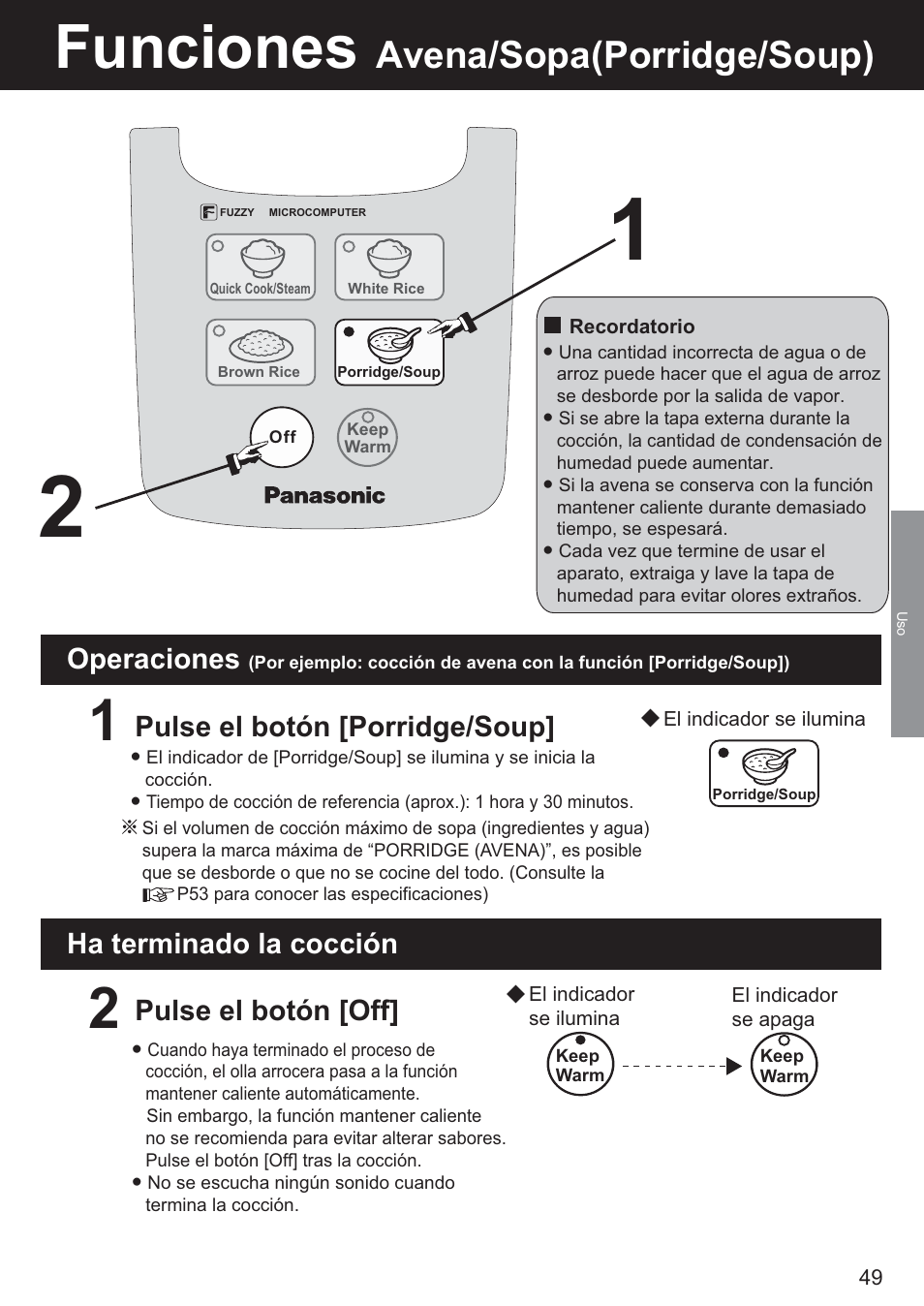 Funciones, Avena/sopa(porridge/soup), Pulse el botón [porridge/soup | Pulse el botón [off, Operaciones, Ha terminado la cocción | Panasonic SR-DF181 User Manual | Page 49 / 68