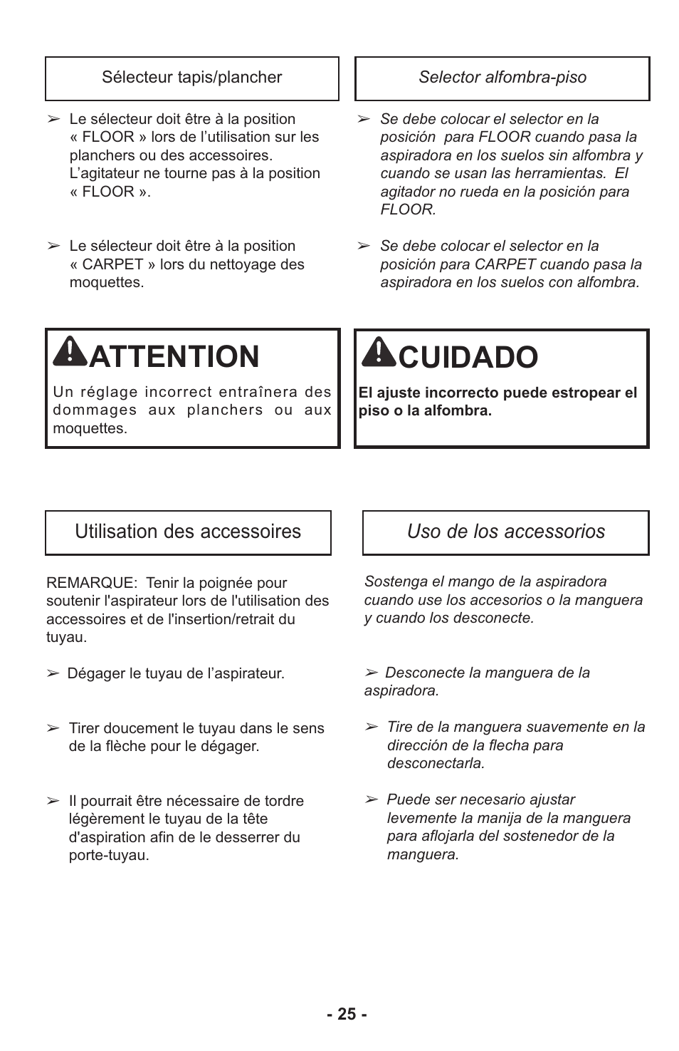 Attention, Cuidado, Utilisation des accessoires uso de los accessorios | Panasonic MC-UL815 User Manual | Page 25 / 68