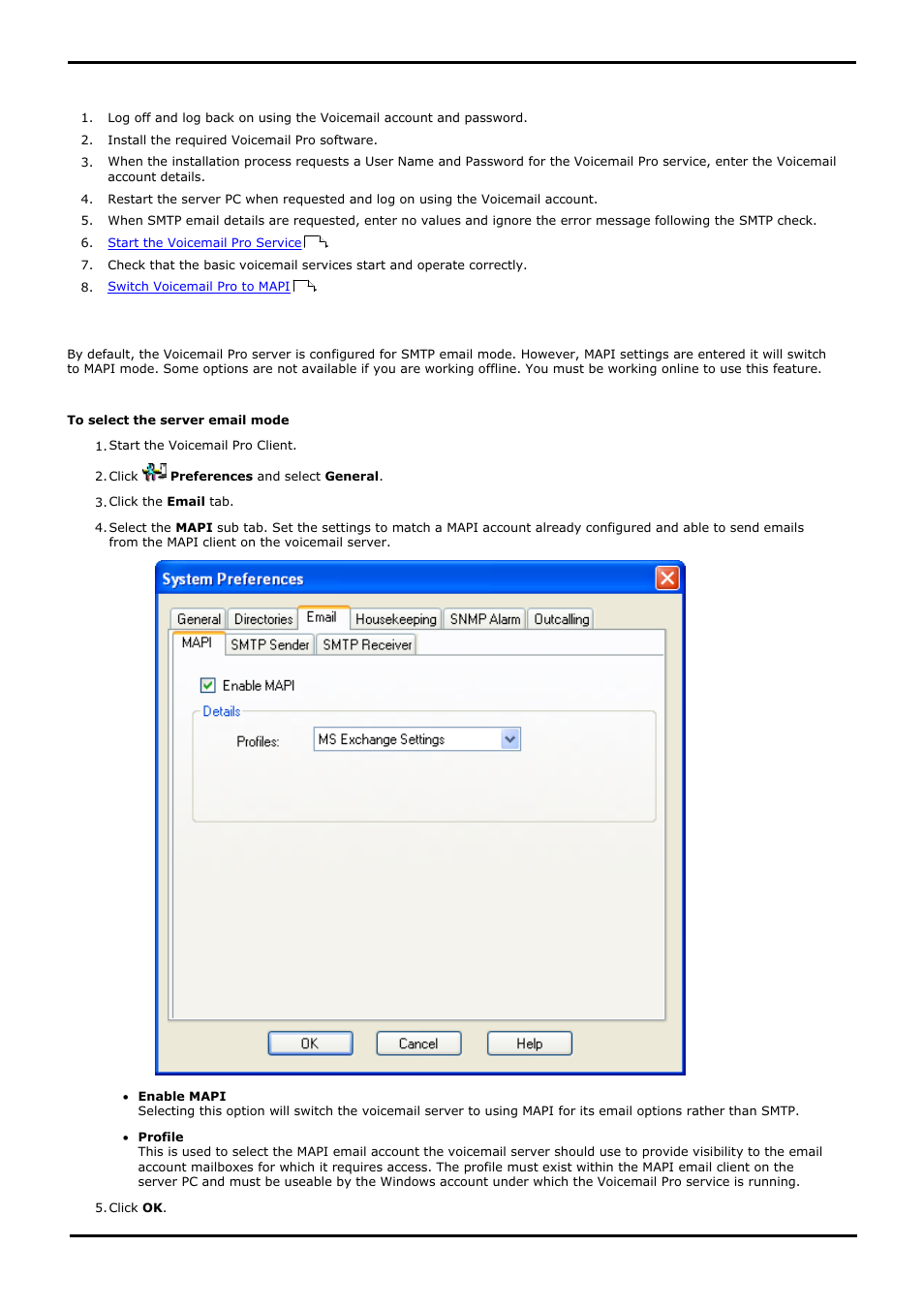 Installing the voicemail pro software, Switching voicemail pro to mapi, Install the voicemail pro software | Switch voicemail pro to mapi | Avaya IP Office User Manual | Page 52 / 138