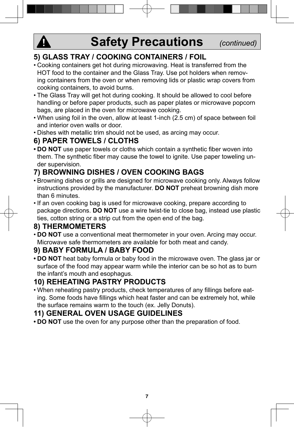 Safety precautions, 5) glass tray / cooking containers / foil, 6) paper towels / cloths | 7) browning dishes / oven cooking bags, 8) thermometers, 9) baby formula / baby food, 10) reheating pastry products, 11) general oven usage guidelines, Continued) | Panasonic NN-SN773S User Manual | Page 9 / 32