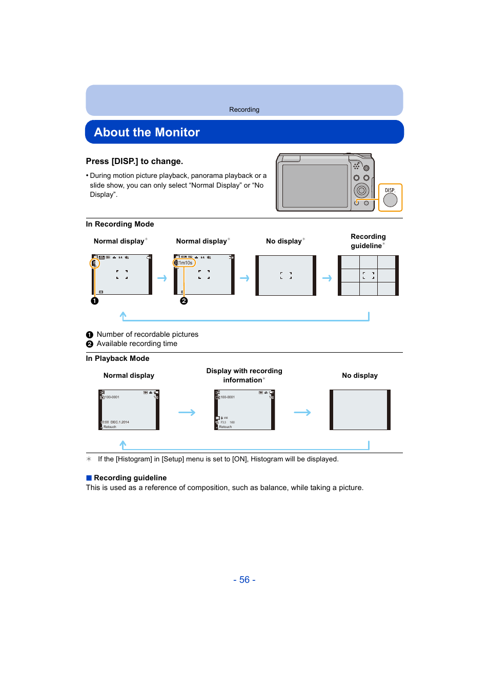 About the monitor, P56), Press [disp.] to change | Normal display, No display, Recording guideline, Normal display display with recording information | Panasonic DMC-ZS35W User Manual | Page 56 / 186