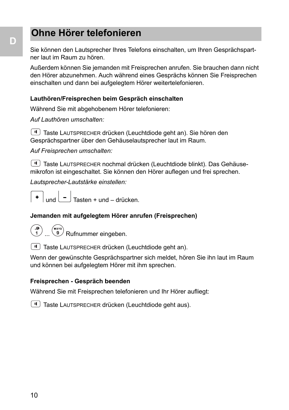 Lauthören/freisprechen beim gespräch einschalten, Freisprechen - gespräch beenden, Ohne hörer telefonieren | Avaya one-X 1603 User Manual | Page 10 / 64