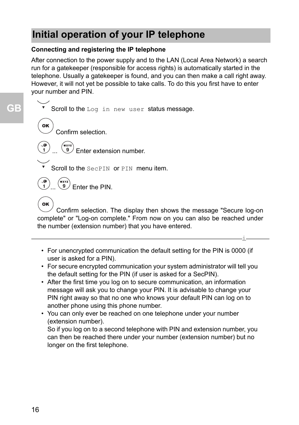 Connecting and registering the ip telephone, Initial operation of your ip telephone | Avaya one-X 1603 User Manual | Page 16 / 64