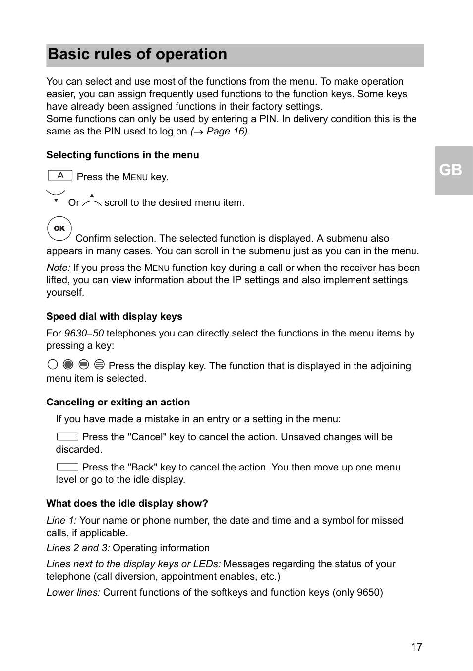 Selecting functions in the menu, Speed dial with display keys, Canceling or exiting an action | What does the idle display show, Basic rules of operation | Avaya one-X 1603 User Manual | Page 17 / 64