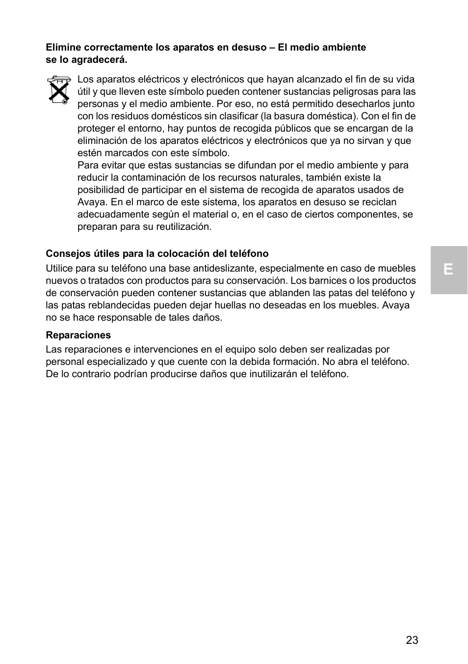 Consejos útiles para la colocación del teléfono, Reparaciones | Avaya one-X 1603 User Manual | Page 23 / 64