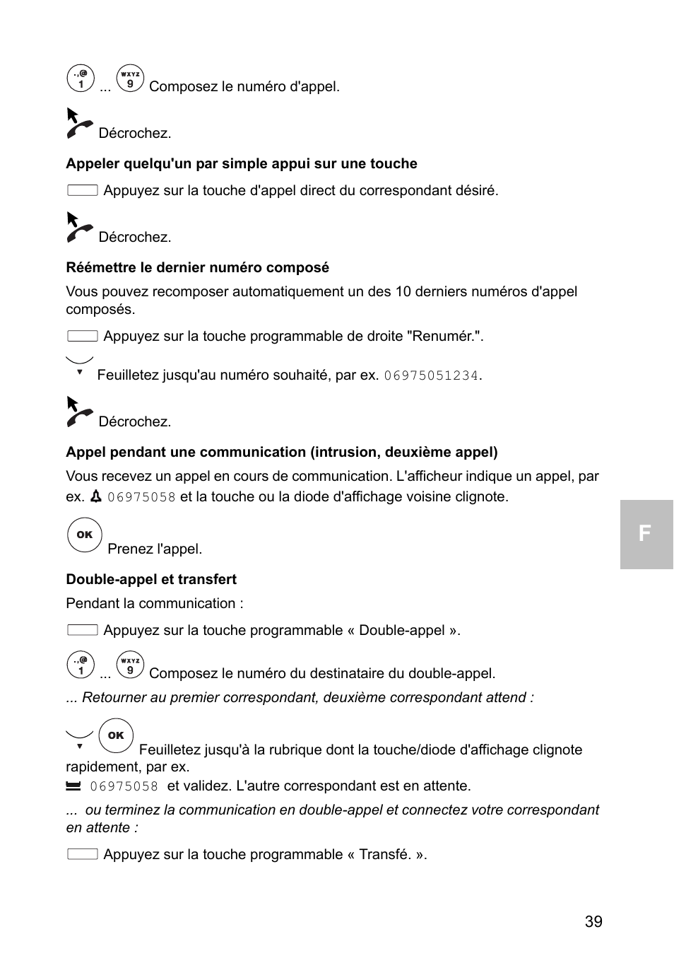 Appeler quelqu'un par simple appui sur une touche, Réémettre le dernier numéro composé, Double-appel et transfert | Avaya one-X 1603 User Manual | Page 39 / 64