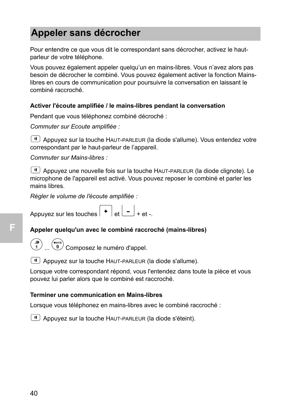 Terminer une communication en mains-libres, Appeler sans décrocher | Avaya one-X 1603 User Manual | Page 40 / 64