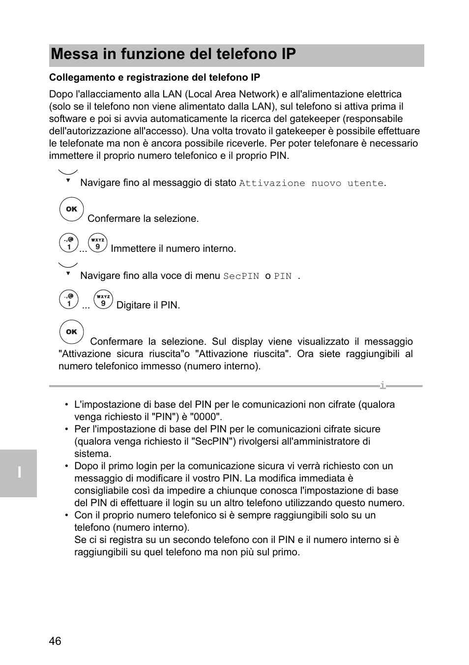 Collegamento e registrazione del telefono ip, Messa in funzione del telefono ip | Avaya one-X 1603 User Manual | Page 46 / 64