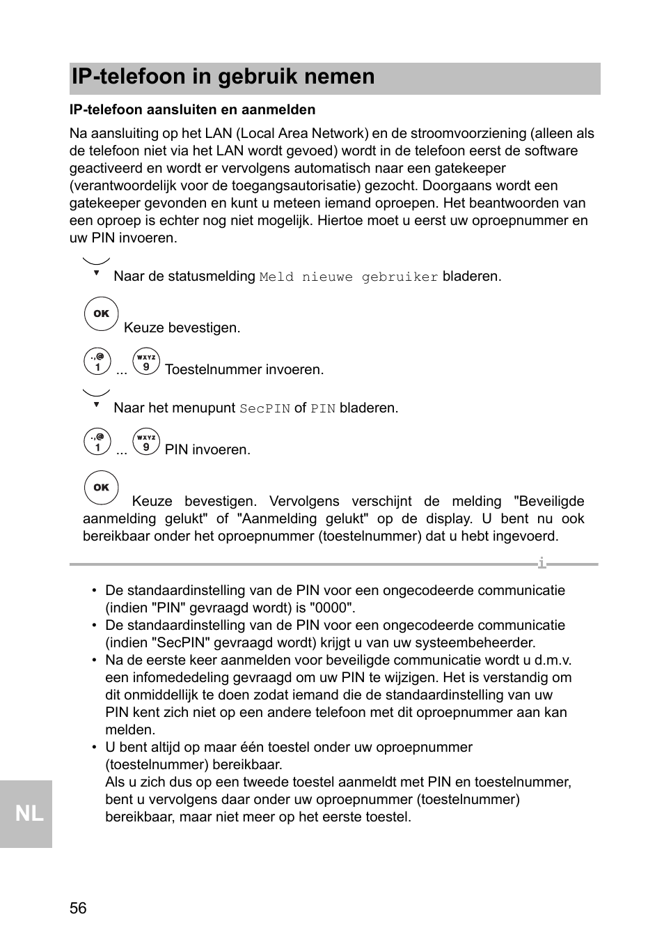 Ip-telefoon aansluiten en aanmelden, Ip-telefoon in gebruik nemen | Avaya one-X 1603 User Manual | Page 56 / 64