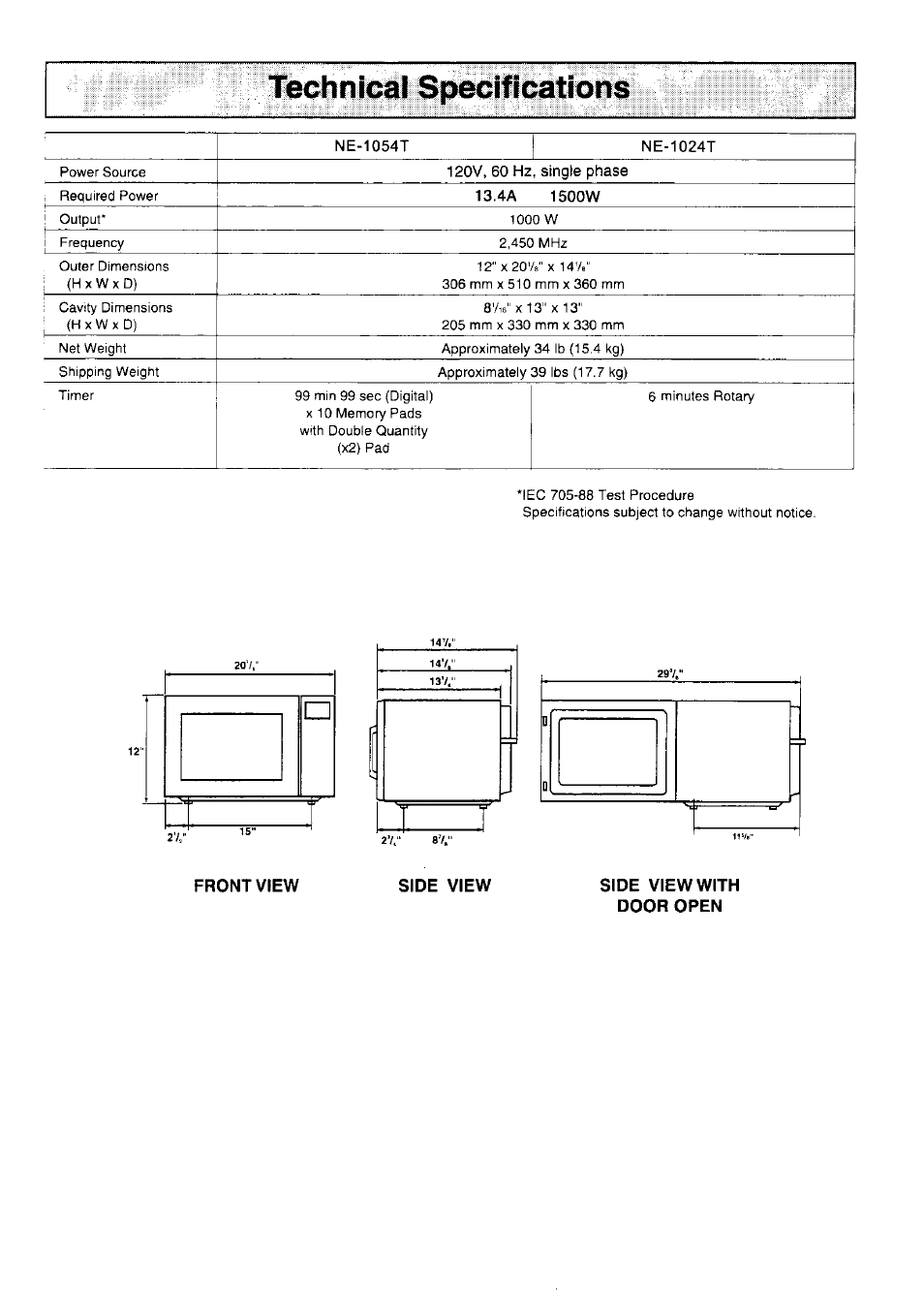 Front view, Side view, Side view with door open | Technical spectflcations, 1000 w | Panasonic NE-1054F User Manual | Page 19 / 20