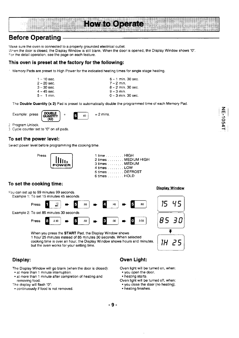 To set the power level, To set the cooking time, Display | O] ■* 013, Ih 85, Before operating, E[ - a | Panasonic NE-1054F User Manual | Page 9 / 20