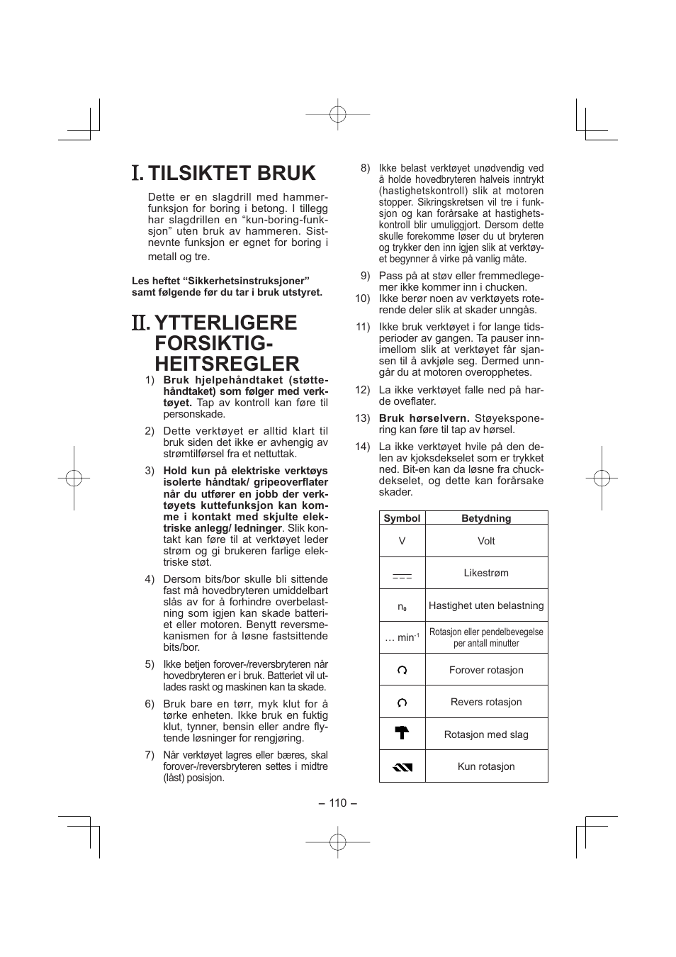 Norsk, Tilsiktet bruk, Ytterligere forsiktig- heitsregler | Panasonic EY7880LP2S User Manual | Page 110 / 160