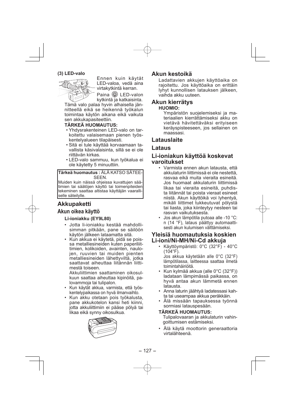 Akkupaketti akun oikea käyttö, Akun kestoikä, Akun kierrätys | Panasonic EY7880LP2S User Manual | Page 127 / 160