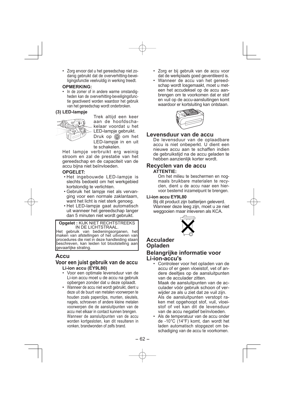 Accu voor een juist gebruik van de accu, Levensduur van de accu, Recyclen van de accu | Panasonic EY7880LP2S User Manual | Page 62 / 160