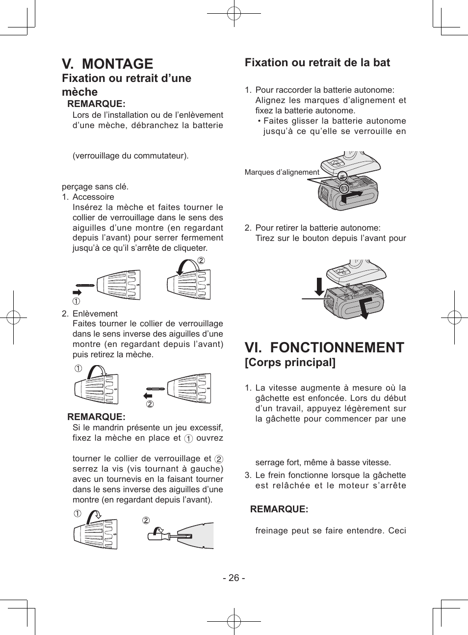 V. montage, Vi. fonctionnement, Fixation ou retrait d’une mèche | Fixation ou retrait de la bat- terie autonome, Corps principal | Panasonic EY74A1X User Manual | Page 26 / 50