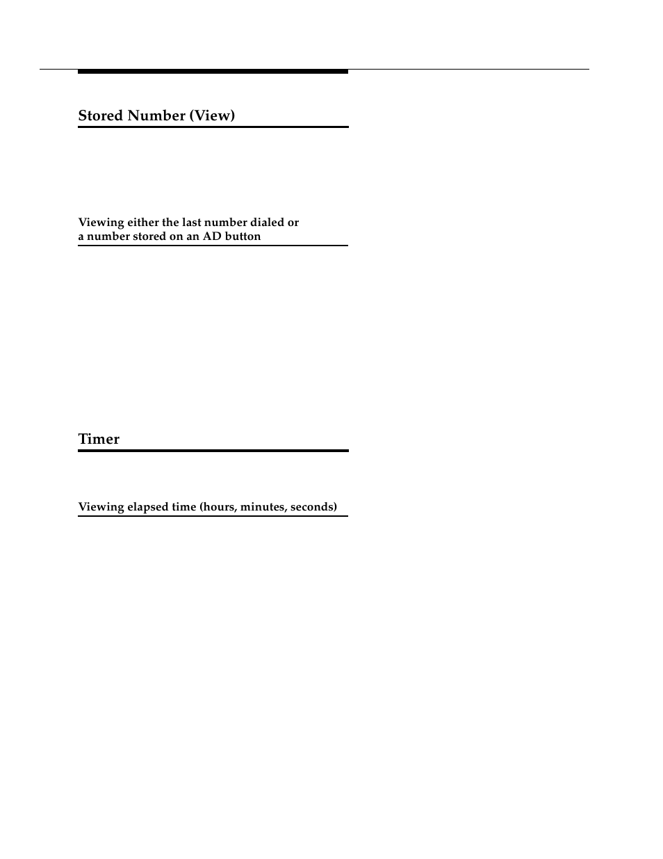 Stored number (view), Timer, Viewing elapsed time (hours, minutes, seconds) | Viewing either the last number dialed or, A number stored on an ad button | Avaya 4624 User Manual | Page 50 / 66