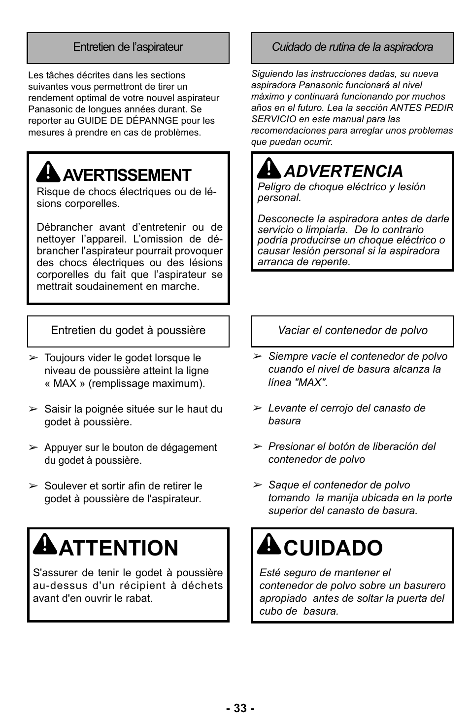 Entretien de l’aspirateur, Entretien du godet à poussière, Cuidado de rutina de la aspiradora | Vaciar el contenedor de polv, Attention, Cuidado, Avertissement, Advertencia | Panasonic MC-UL427 User Manual | Page 33 / 64