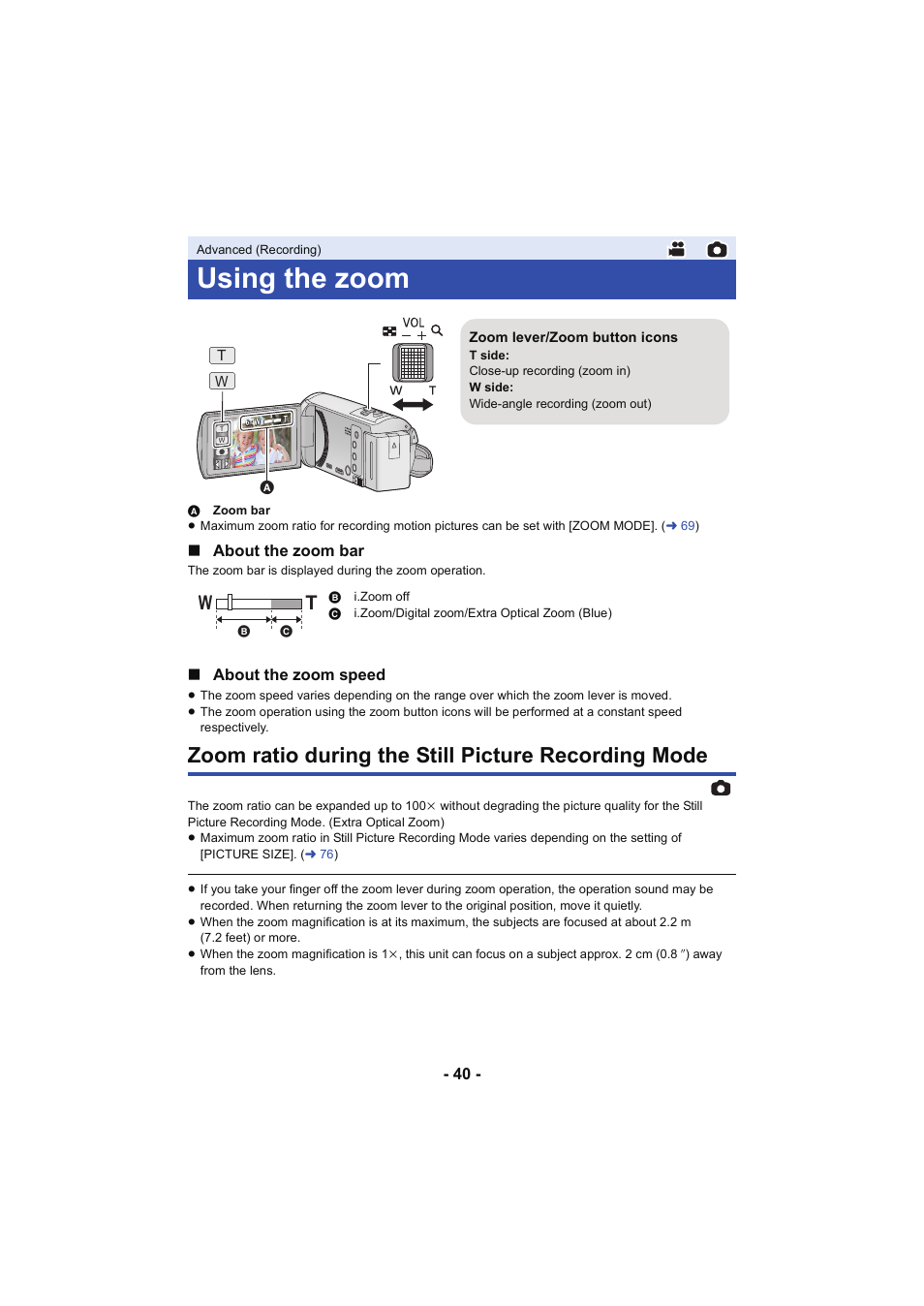 Advanced (recording), Using the zoom, Zoom ratio during the still picture recording mode | L 40 | Panasonic HC-V250K User Manual | Page 40 / 207