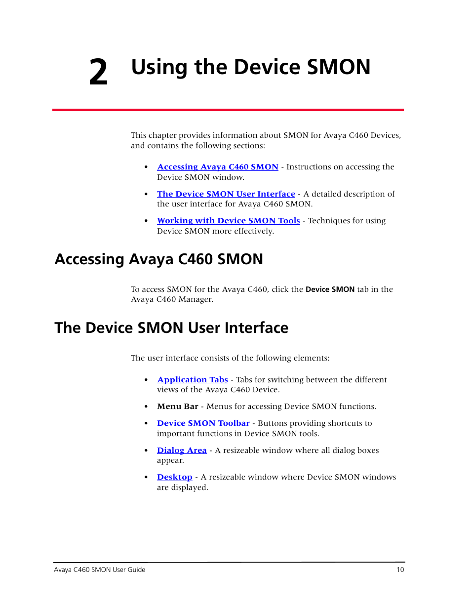 Using the device smon, Accessing avaya c460 smon, The device smon user interface | Chapter 2 — using the device smon | Avaya C460 SMON User Manual | Page 18 / 102