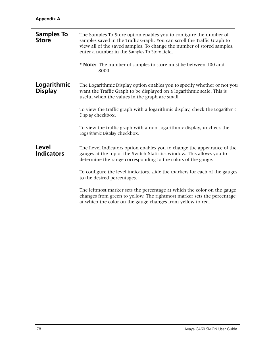 Results. for more information, refer to, Samples to store, Logarithmic display | Level indicators | Avaya C460 SMON User Manual | Page 86 / 102