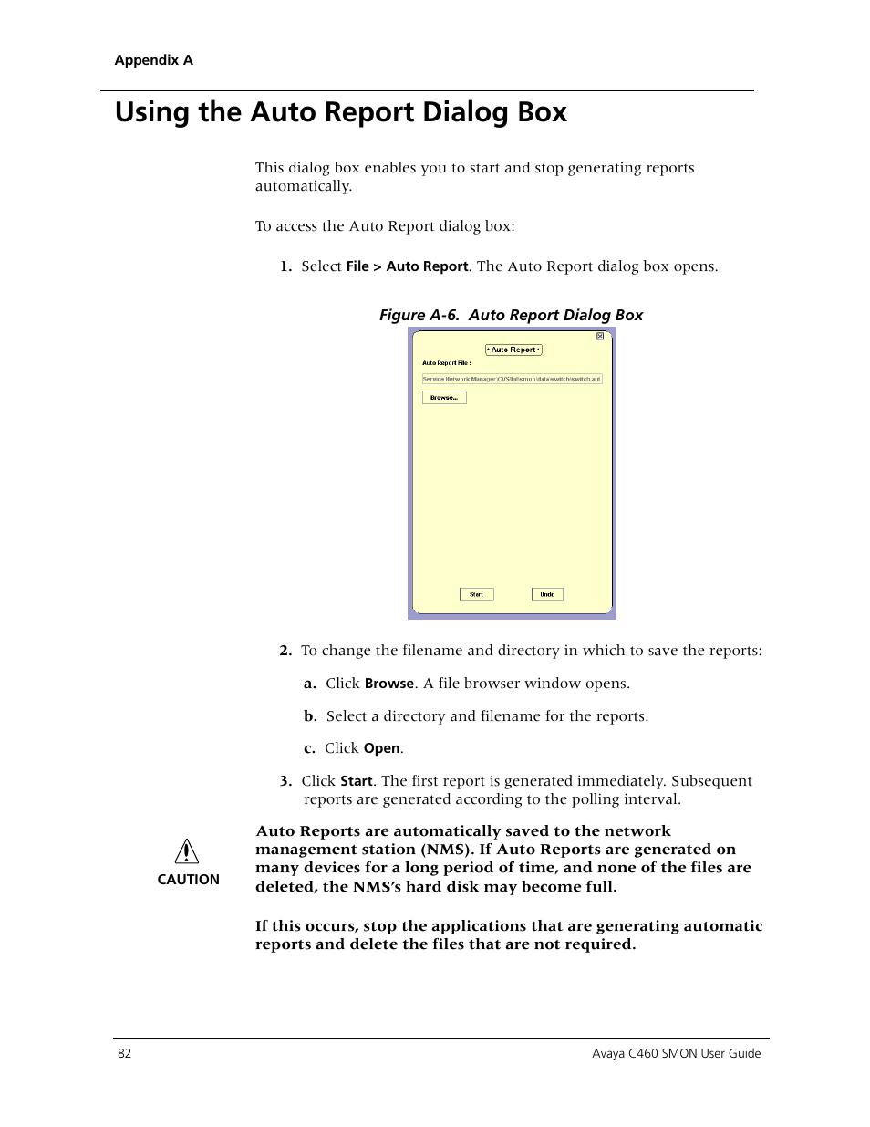 Using the auto report dialog box | Avaya C460 SMON User Manual | Page 90 / 102