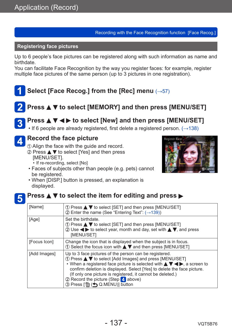 Registering face pictures, Application (record), Select [face recog.] from the [rec] menu | Record the face picture, Press to select the item for editing and press | Panasonic DMC-FZ70K User Manual | Page 137 / 226