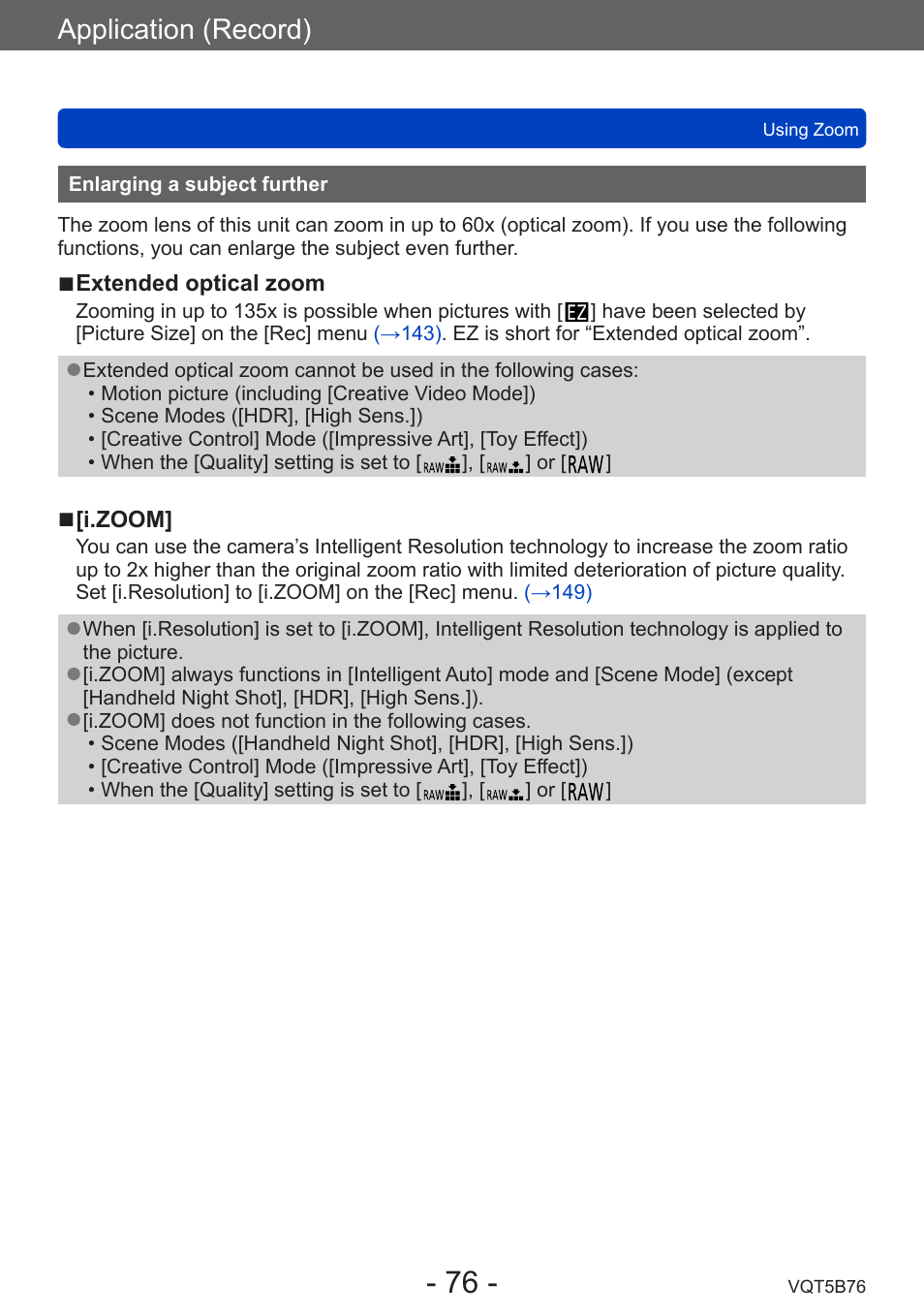 Enlarging a subject further, Application (record) | Panasonic DMC-FZ70K User Manual | Page 76 / 226