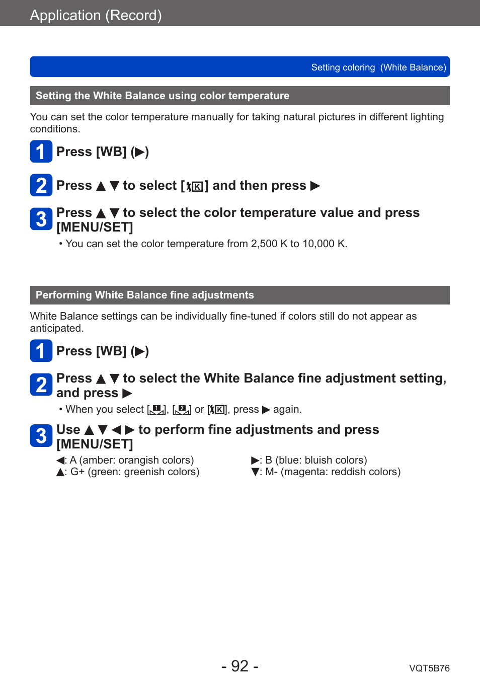 Setting the white balance using color temperature, Performing white balance fine adjustments, Setting the white balance using color | Temperature, Performing white balance fine, Adjustments, Application (record) | Panasonic DMC-FZ70K User Manual | Page 92 / 226