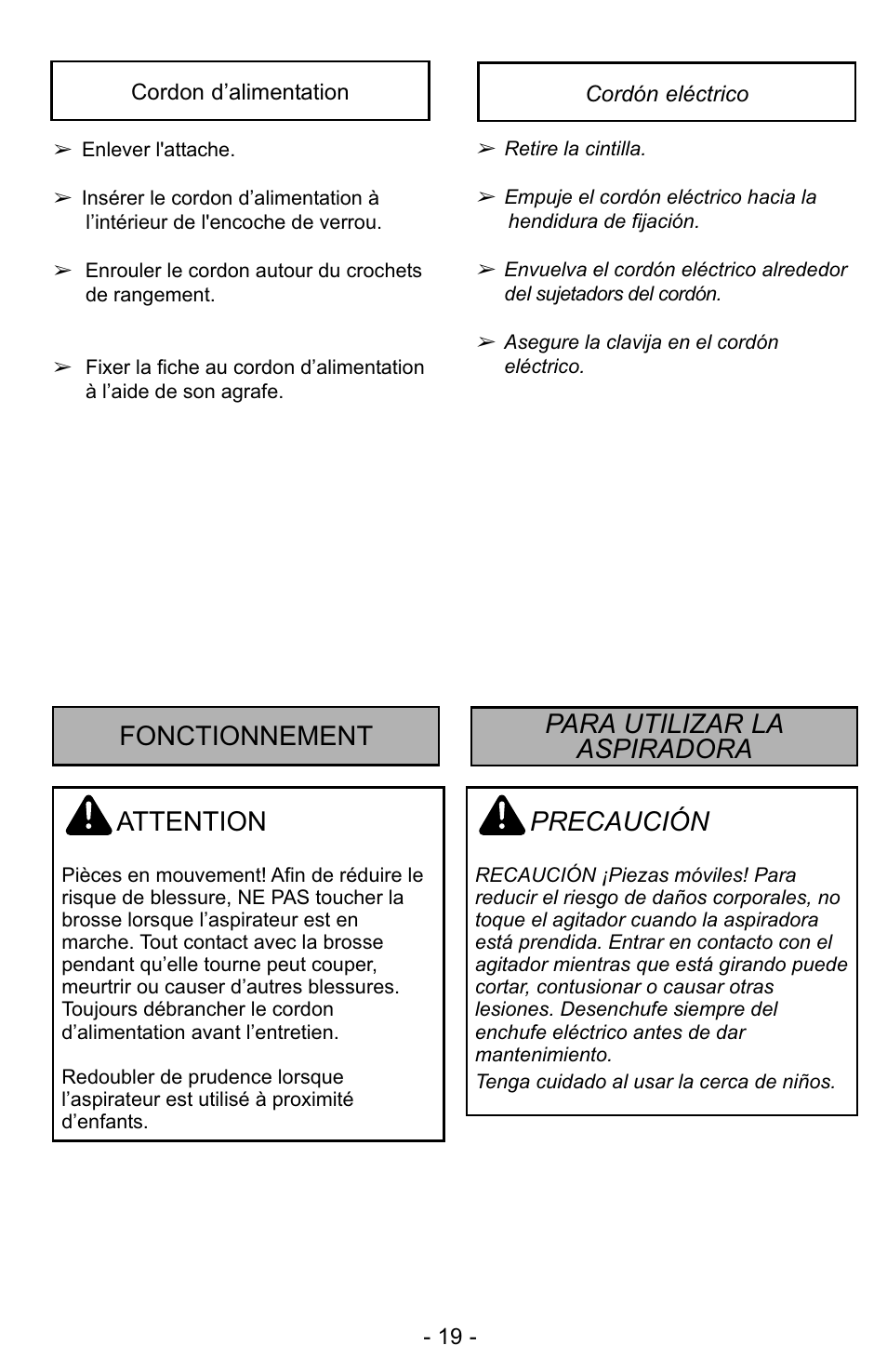 Fonctionnement, Para utilizar la aspiradora, Precaución | Attention, Fonctionnement para utilizar la aspiradora | Panasonic MC-UG323 User Manual | Page 19 / 60