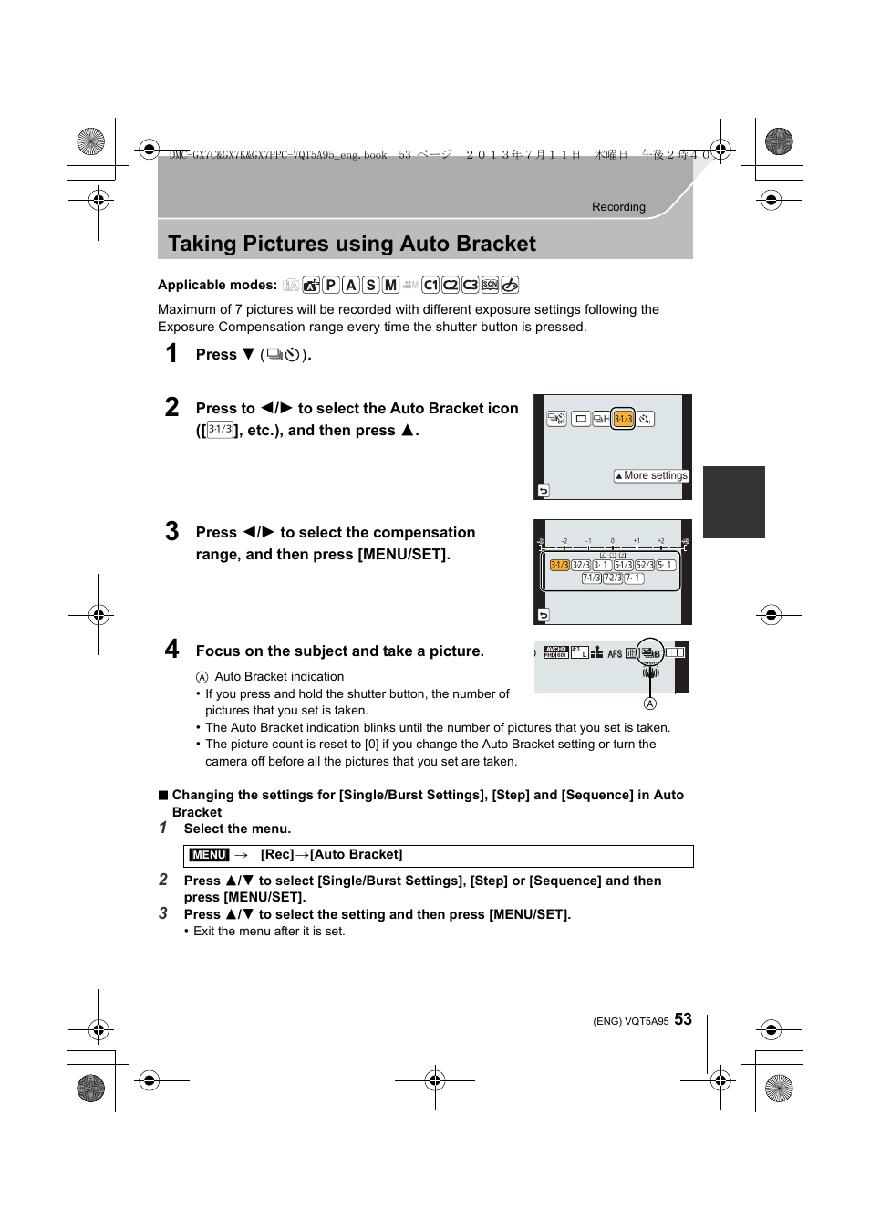 Taking pictures using auto bracket, Press 4 ( ), Focus on the subject and take a picture | Panasonic DMC-GX7SBODY User Manual | Page 53 / 104