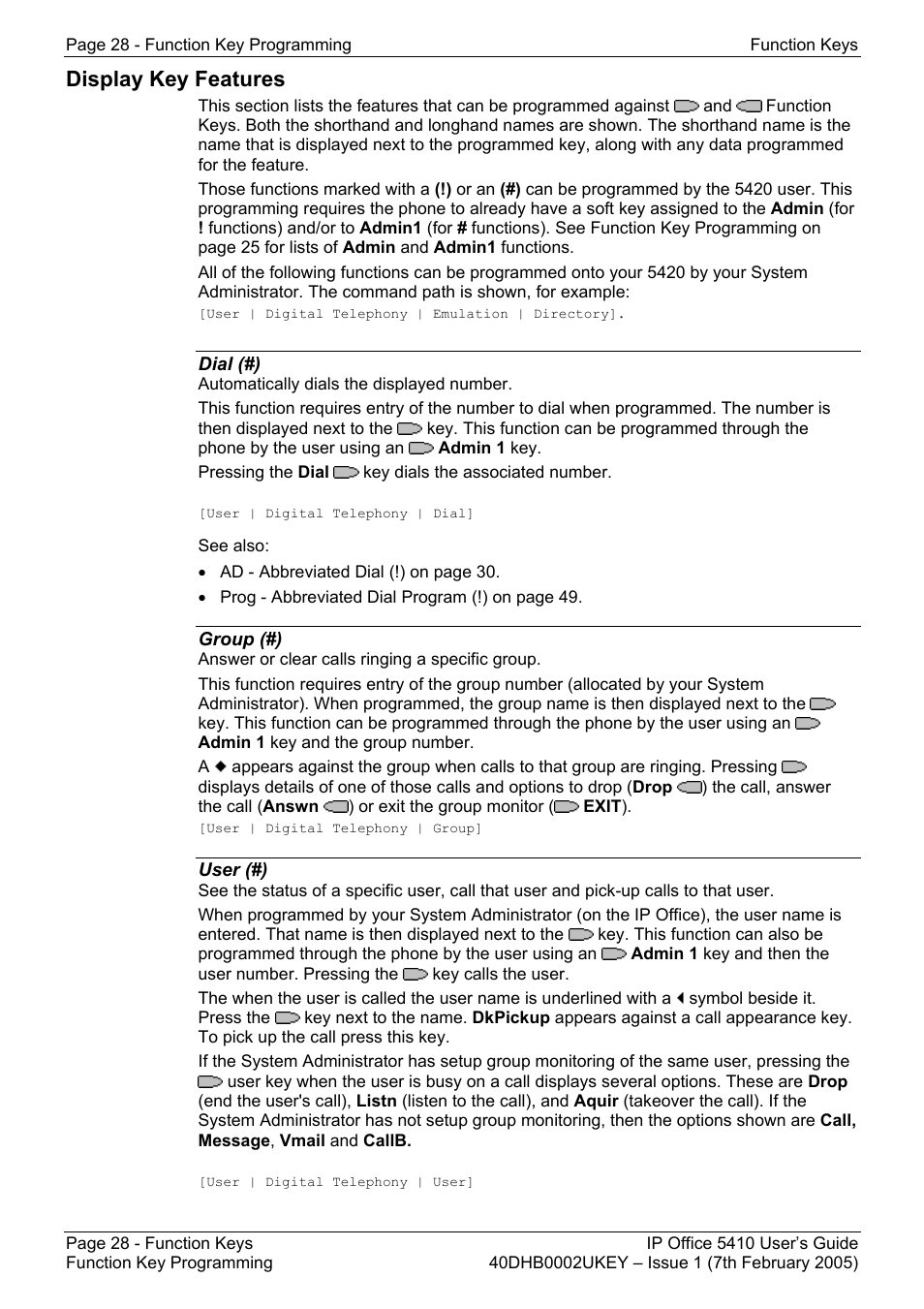 Display key features, Dial (#), Group (#) | User (#) | Avaya OFFICE 5410 User Manual | Page 28 / 59